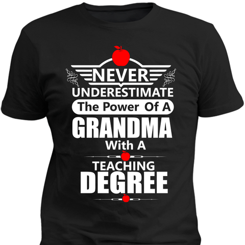 Grandmas With Teaching Degrees - Discount Store Pro - 1