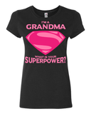Im A Grandma Whats Your Super Power - Discount Store Pro - 8
