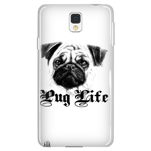 Pug Life Cell Phone Case for Android and Iphone