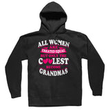 All Women Are Created Equal. Only the Coolest Become Grandmas - Discount Store Pro - 5