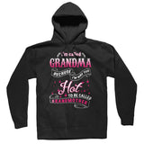 I'm Called Grandma Because I'm Way Too Hot to Be Called Grandmother - Discount Store Pro - 5