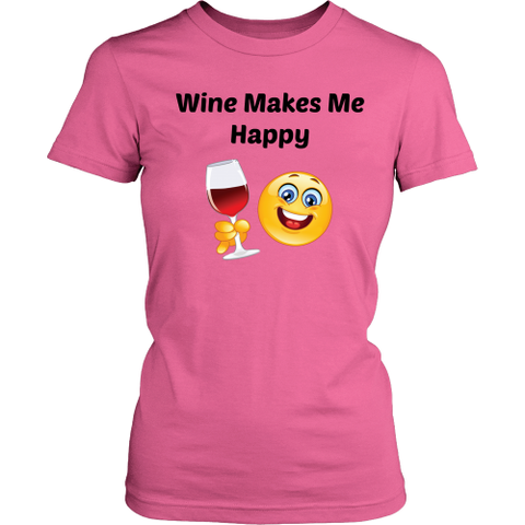 Wine Makes Me Happy Tee