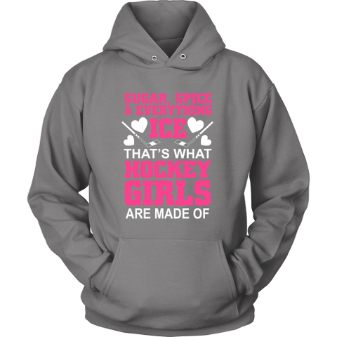 What Hockey Girl's Are Made Of Hoodie