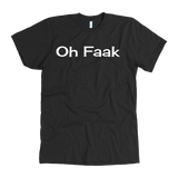 Oh Faak  Tees & Hoodies