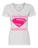 Im A Grandma Whats Your Super Power - Discount Store Pro - 7