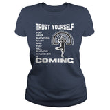 Trust Yourself